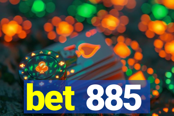 bet 885